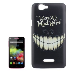 We Are All Mad Here Pattern Colored Drawing PC Protective Case for Wiko Rainbow (OEM)