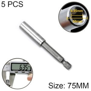 5 PCS 1/4 Electric Batch Head High Magnetism Connecting Rod Pistol Drill Extension Rod Sleeve Fast Turning Joint, Length: 75mm (OEM)